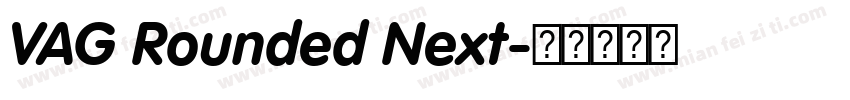 VAG Rounded Next字体转换